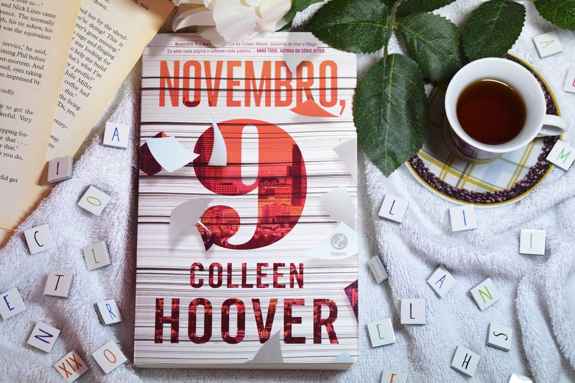 Imagem do livro Novembro 9, de Colleen Hoover fotografado para o blog Último Romance